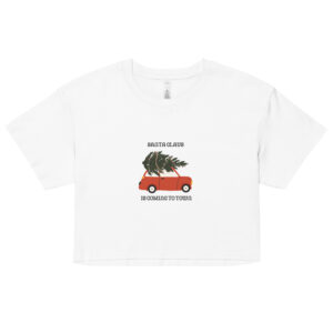 santa is coming women’s crop top